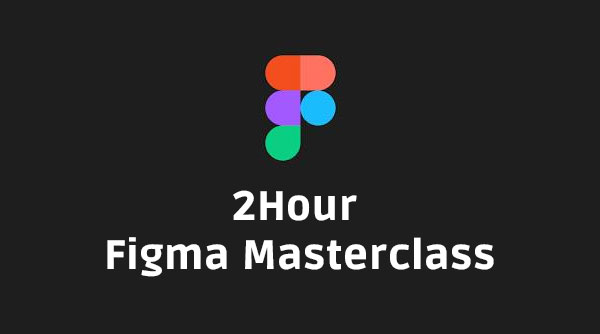 Figma advance course with 2 hour figma master class